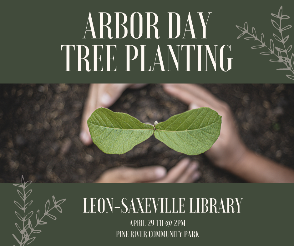 Leon-Saxeville Library Arbor Day Tree Planting